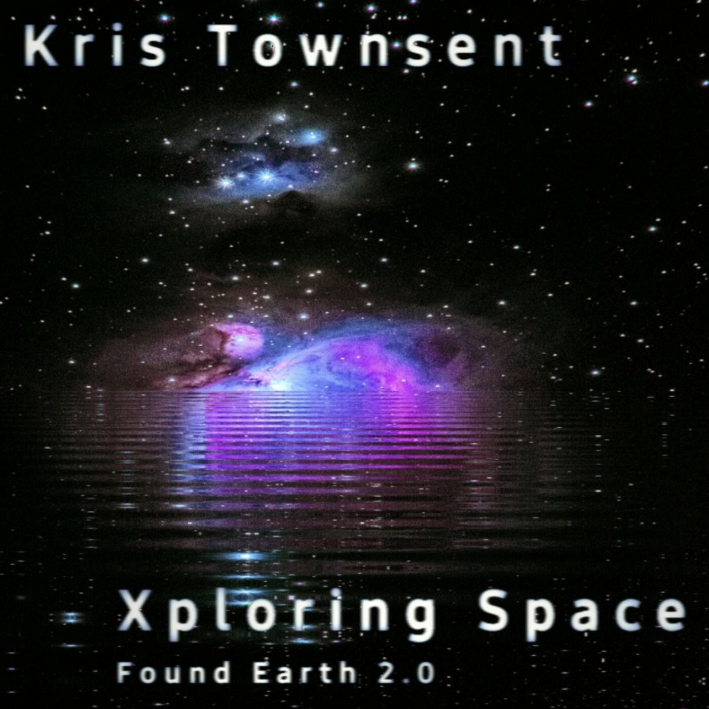 Xploring Space (Found Earth 2.0) (Single, 2022)